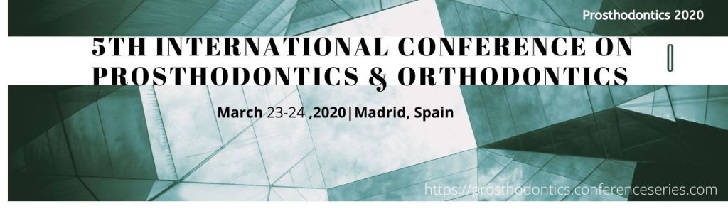 5th International Conference on Prosthodontics & Orthodontics