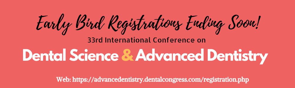 33rd International Conference on Dental Science & Advanced Dentistry