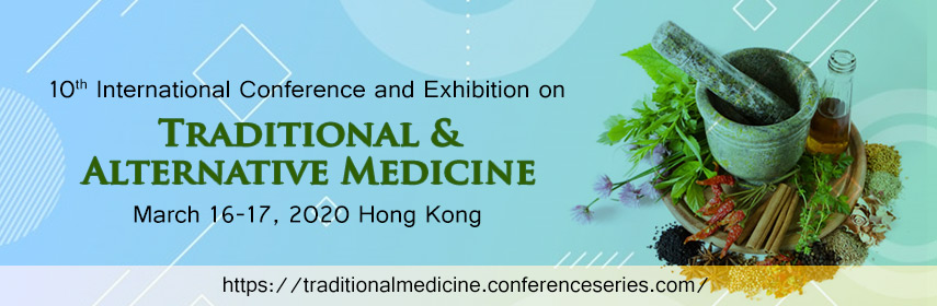 10th International Conference & Exhibition on Traditional & Alternative Medicine
