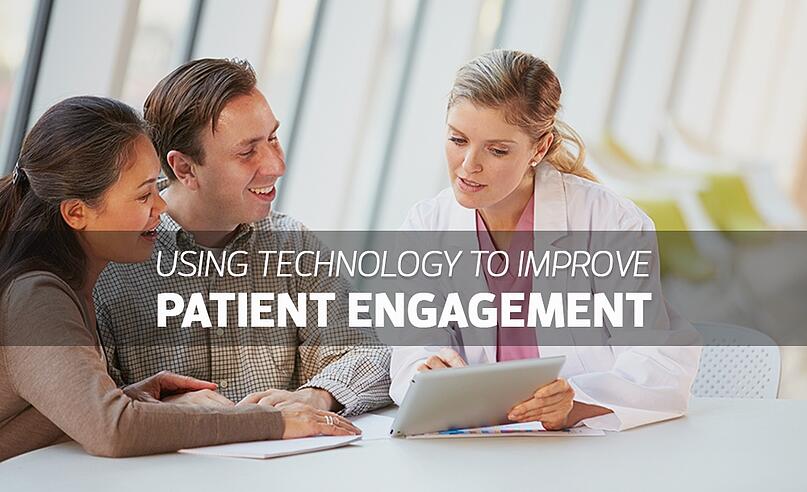 How to Use Technology to Improve Patient Engagement