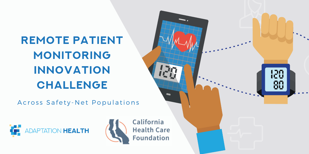 Remote Patient Monitoring Innovation Challenge Showcase by Adaptation Health