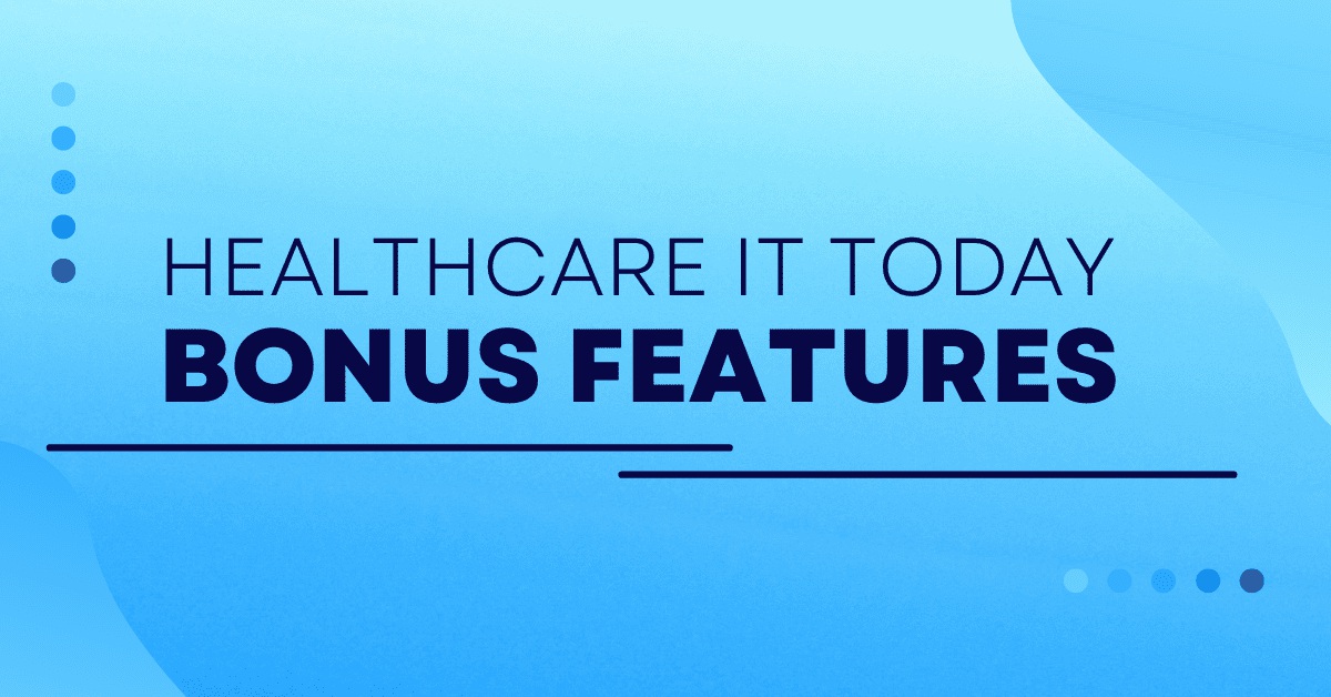 Bonus Features – December 17, 2023 – 97% of Hospitals Now Capable of Enabling Electronic Access to Patient Records, 70% of Hospitals Face Hidden Business Continuity Challenge, plus 31 More Stories