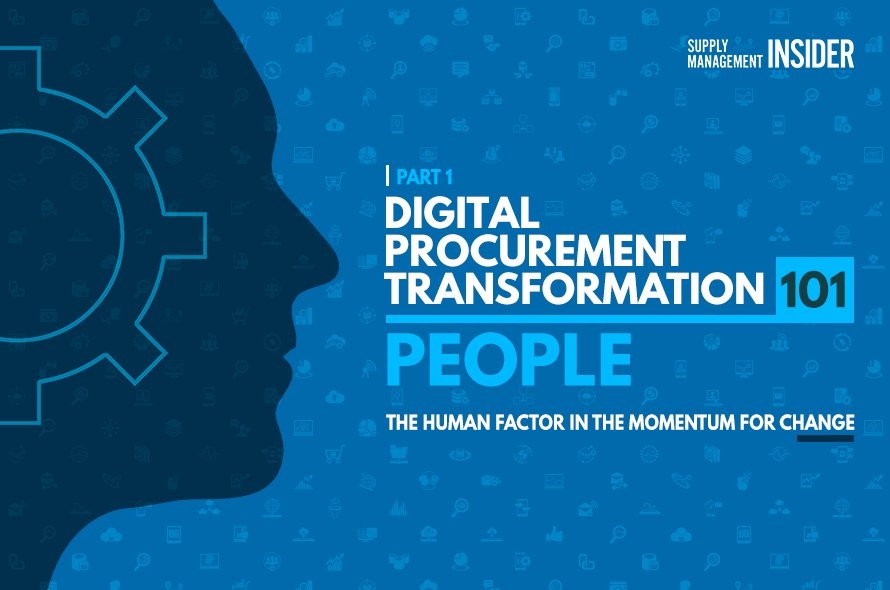 Digital Procurement Transformation 101: The Human Factor in the Momentum for Change