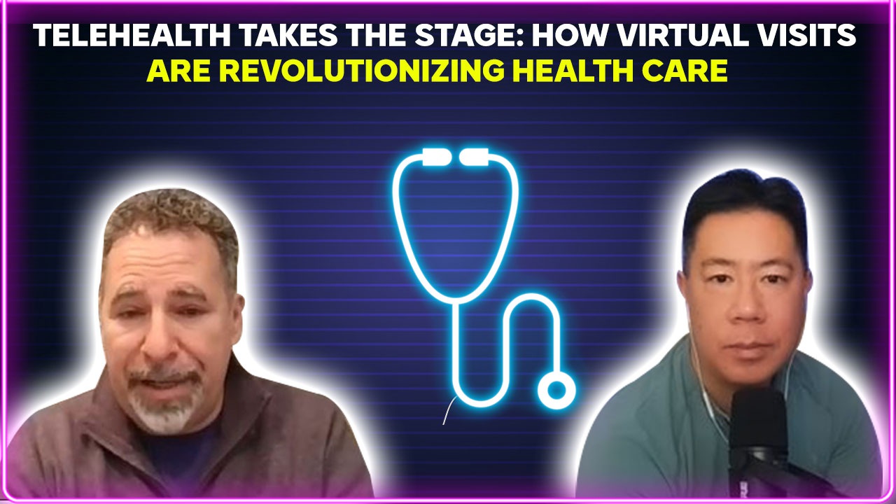 Telehealth takes the stage: How virtual visits are revolutionizing health care [PODCAST]