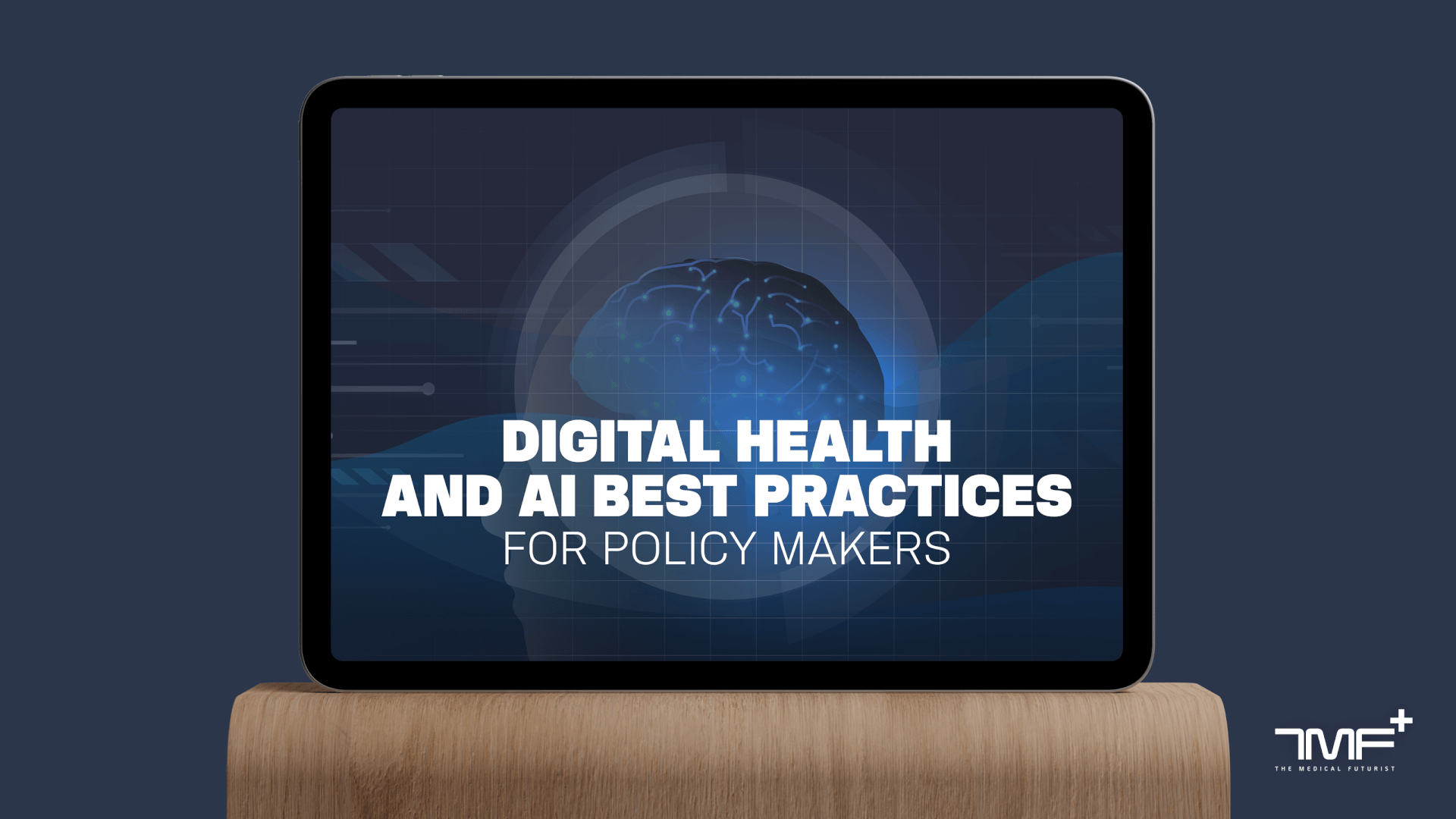 Digital Health And AI Best Practices For Policy Makers