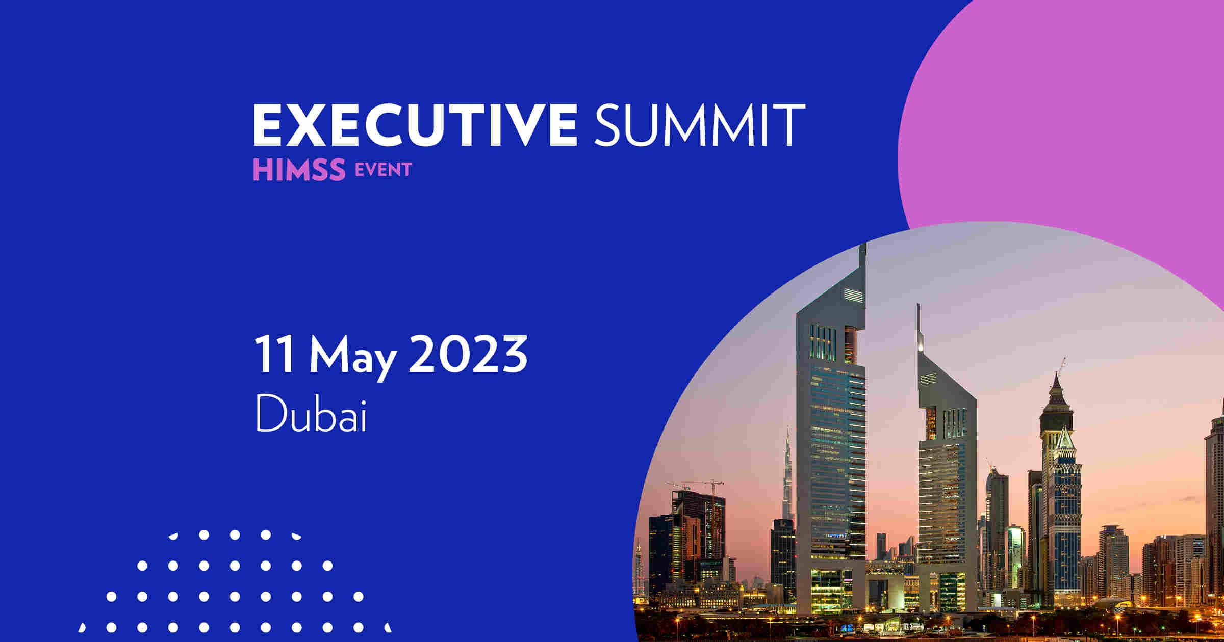 HIMSS Executive Summit for the Middle East to address Digital Health’s Contributions to Sustainability