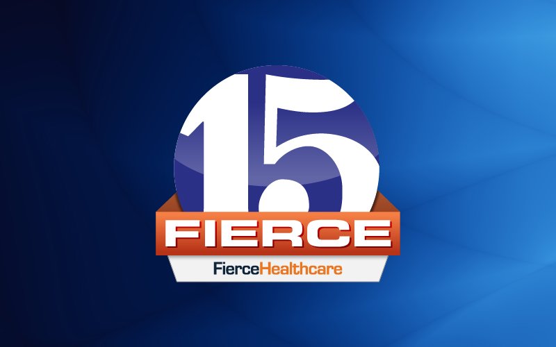 Nominations open for Fierce Healthcare's Fierce 15 of 2021 awards