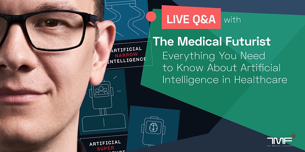 Everything You Need to Know About AI in Healthcare Registration, Tue, Oct 27, 2020 at 4:00 PM GMT