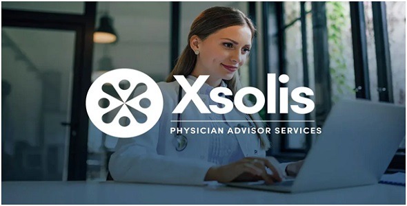 Xsolis - Physician Advisor Services