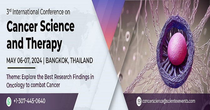 3rd International Conference on Cancer Science and Therapy