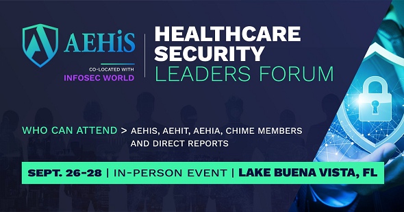AEHIS Healthcare Security Leaders Forum 2022