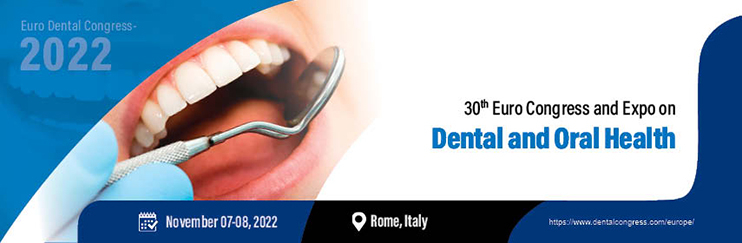 30th Euro Congress and Expo on Dental and Oral Health