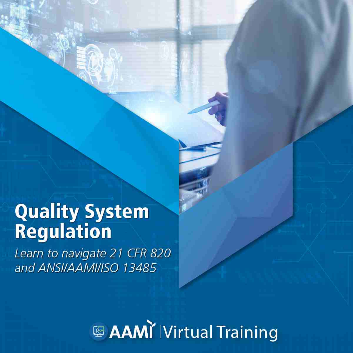 Quality System Regulation 21 CFR 820 and ANSI/AAMI/ISO 13485: Navigating Regulatory Requirements