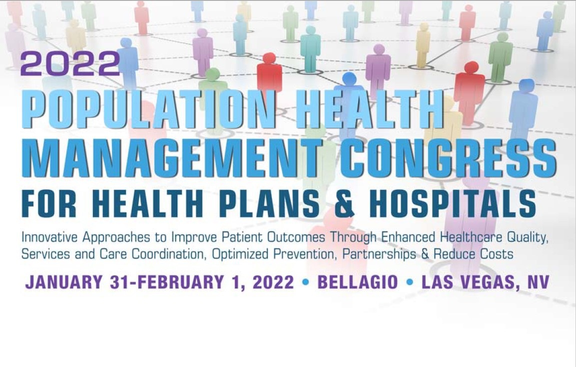 2022 Population Health Management Congress for Health Plans & Hospitals