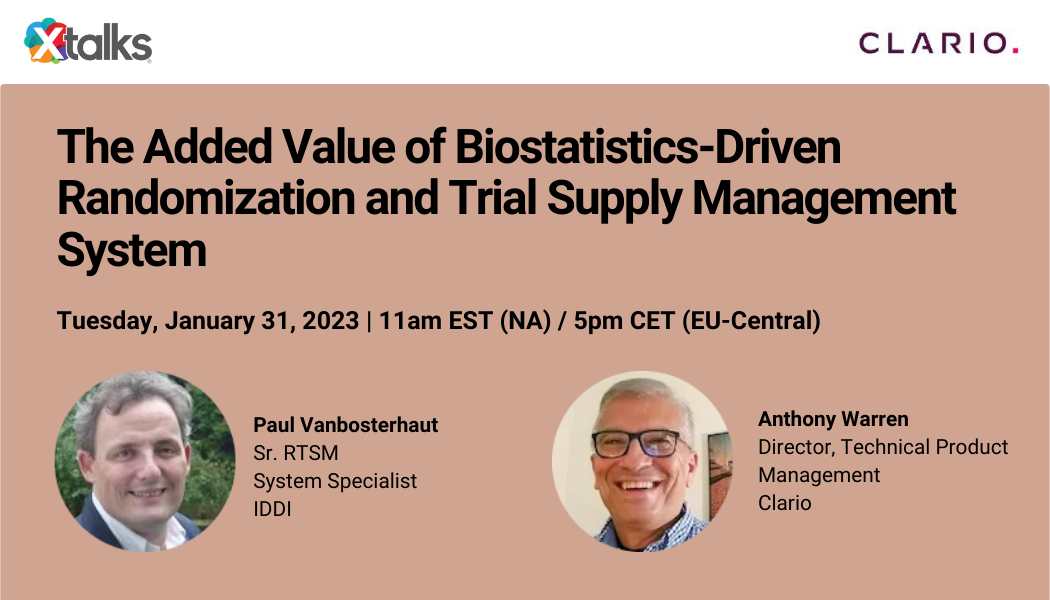 The Added Value of Biostatistics-Driven Randomization and Trial Supply Management System