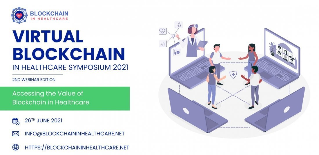 BLOCKCHAIN in Healthcare Symposium 2021