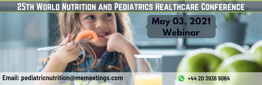 25th World Nutrition and Pediatrics Healthcare Conference