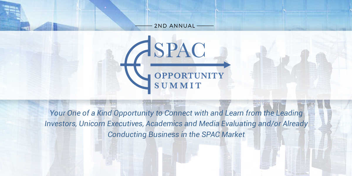 SPAC Opportunity Summit