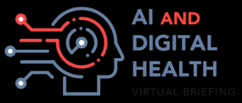 AI and Digital Health Virtual Briefing