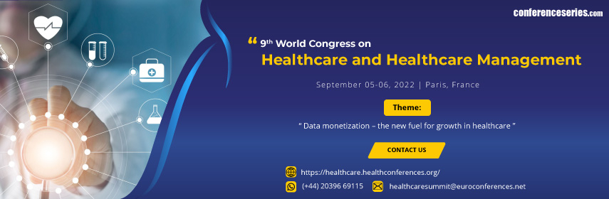 9th World Congress on  Healthcare and Healthcare Management