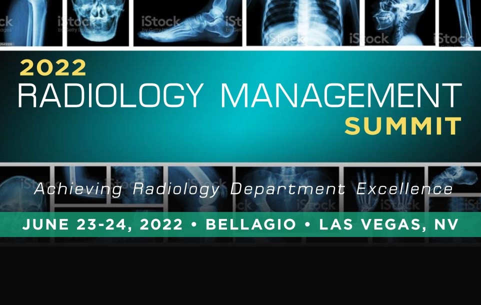 2022 Radiology Management Summit