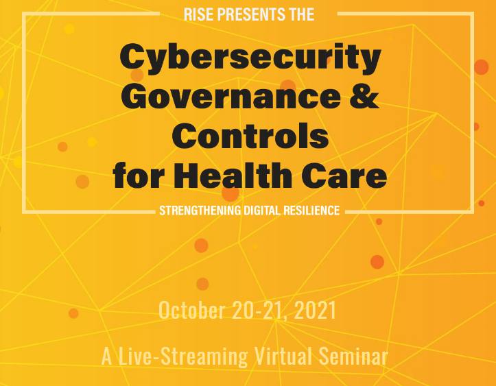 Cybersecurity Governance and Controls for Health Care