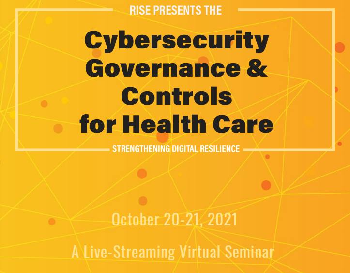 Cybersecurity Governance and Controls for Health Care