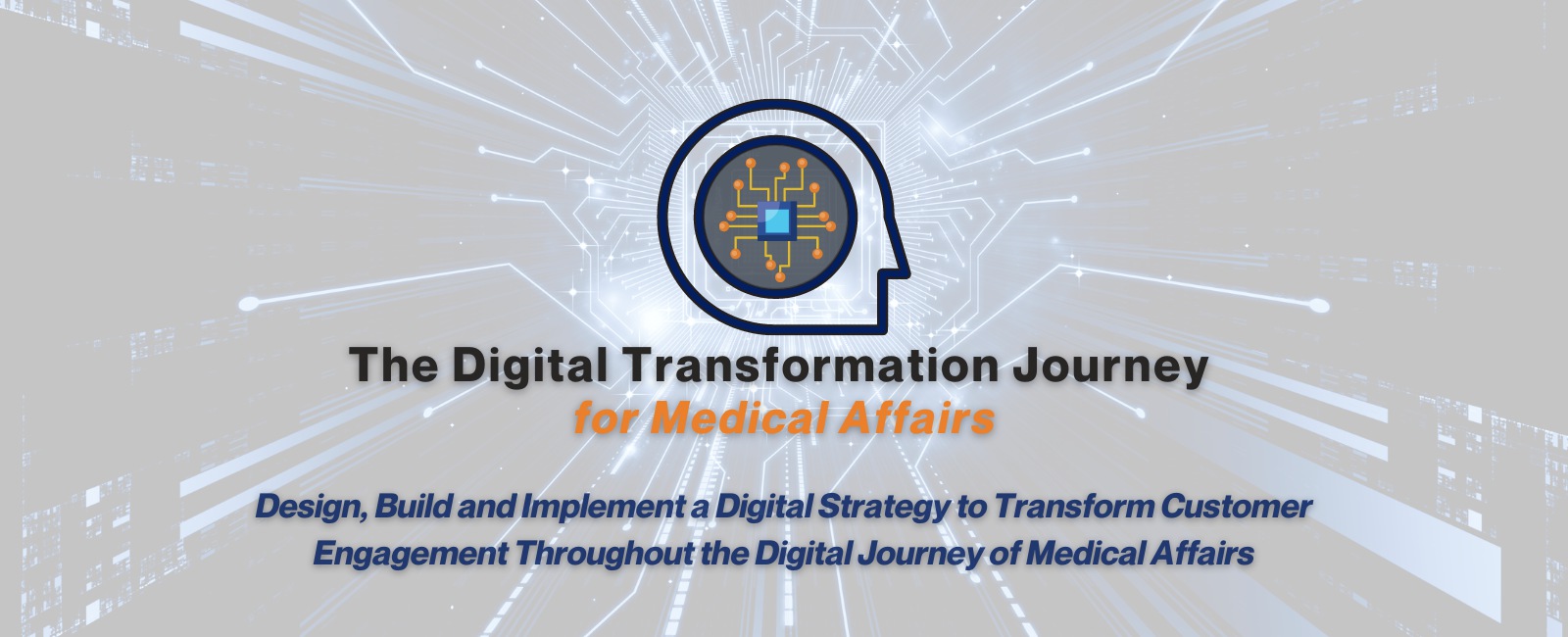 Digital Transformation Journey for Medical Affairs Virtual Summit