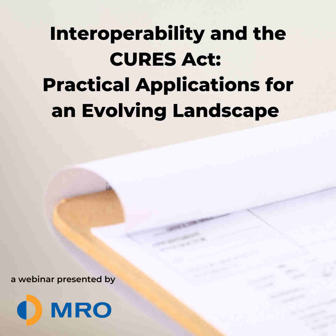 Interoperability and the CURES Act