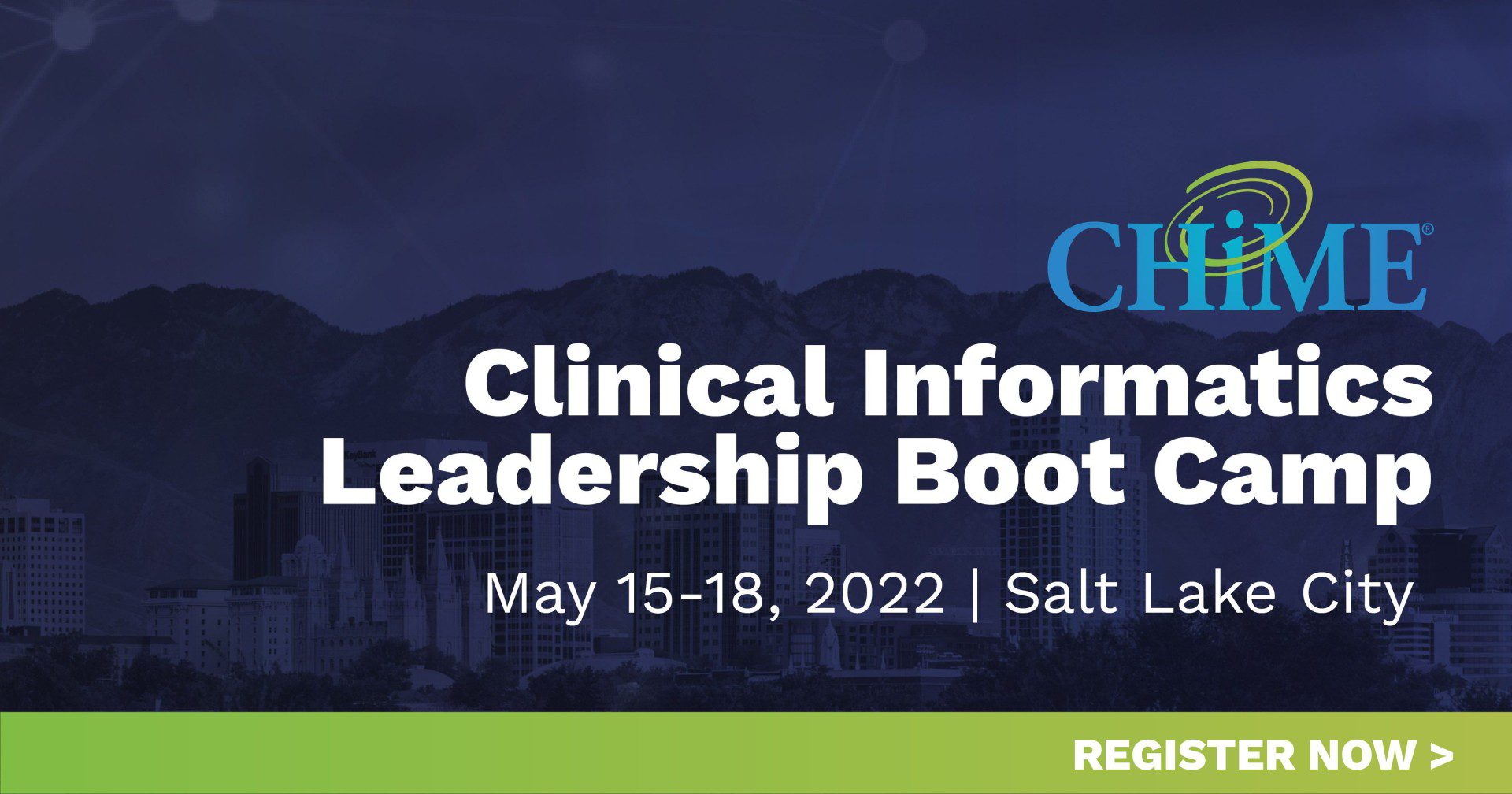 Clinical Informatics Leadership Boot Camp 2022