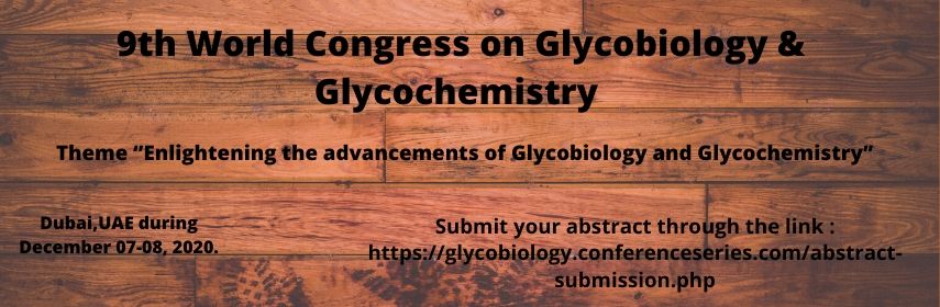 9th World Congress on Glycobiology & Glycochemistry
