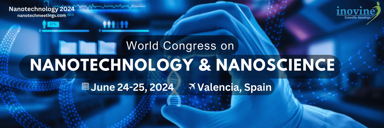 Nanotechnology Conference 2024