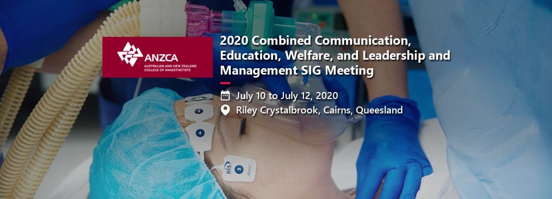 2020 Combined Communication, Education, Welfare, and Leadership and Management SIG Meeting