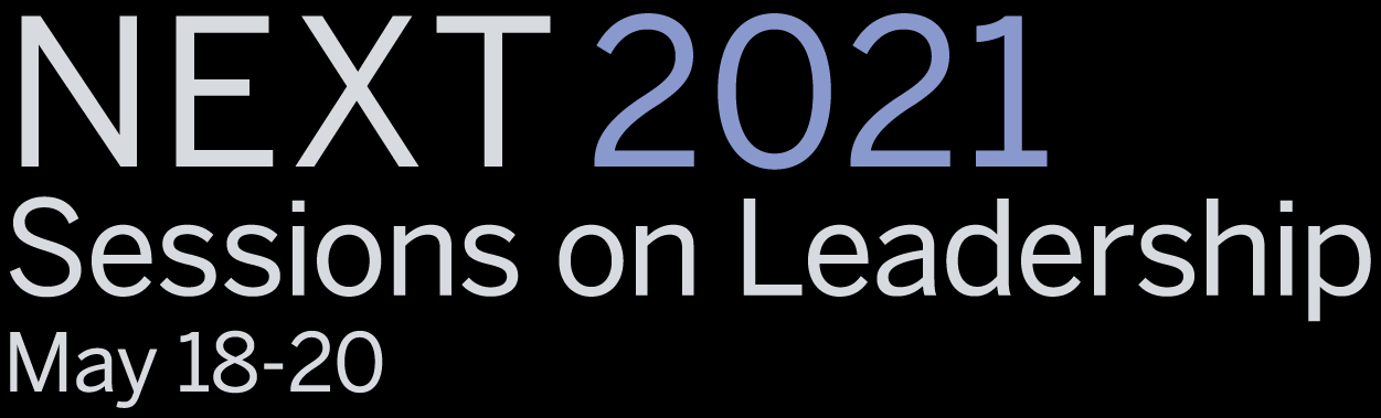 NEXT 2021: Sessions on Leadership