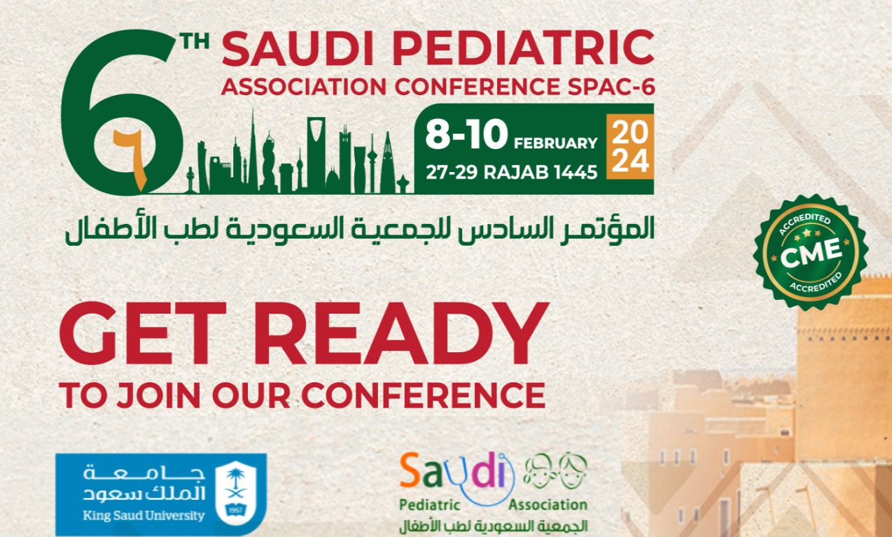 6TH CONFERENCE OF SAUDI PEDIATRIC ASSOCIATION
