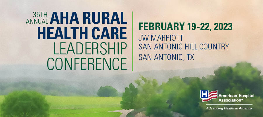 2023 AHA Rural Health Care Leadership Conference