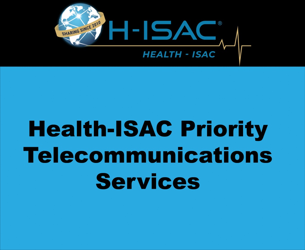 Health-ISAC Priority Telecommunications Services