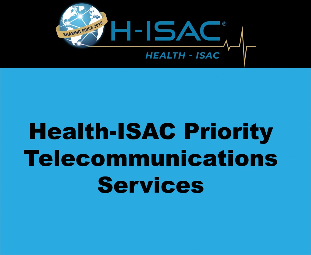 Health-ISAC Priority Telecommunications Services