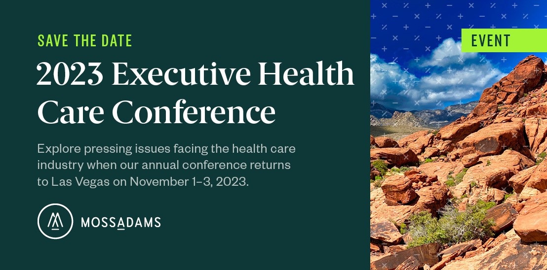 Moss Adams 2023 Health Care Conference