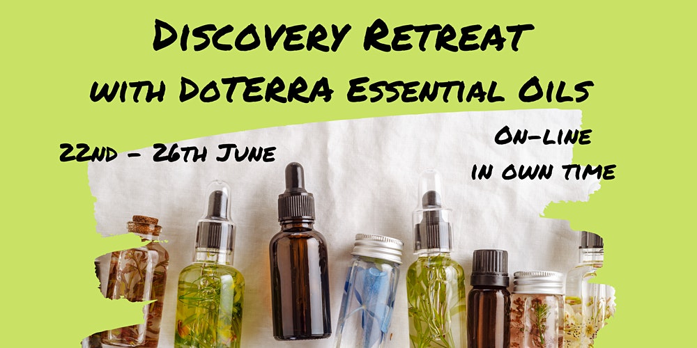 Discovery Retreat with DoTERRA Essential Oils