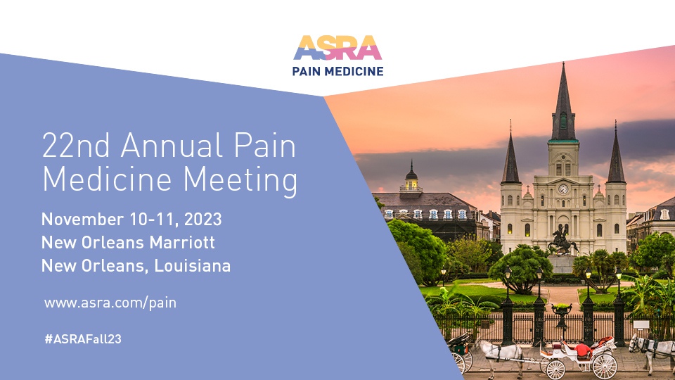 22nd Annual Pain Medicine Meeting