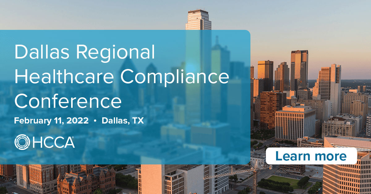 2022 Dallas Regional Healthcare Compliance Conference