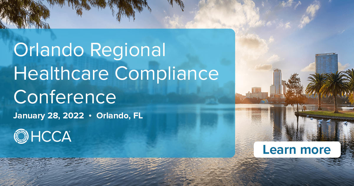 2022 Orlando Regional Healthcare Compliance Conference