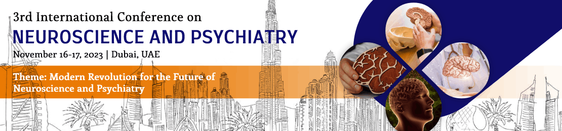 3rd International Conference on Neuroscience and Psychiatry