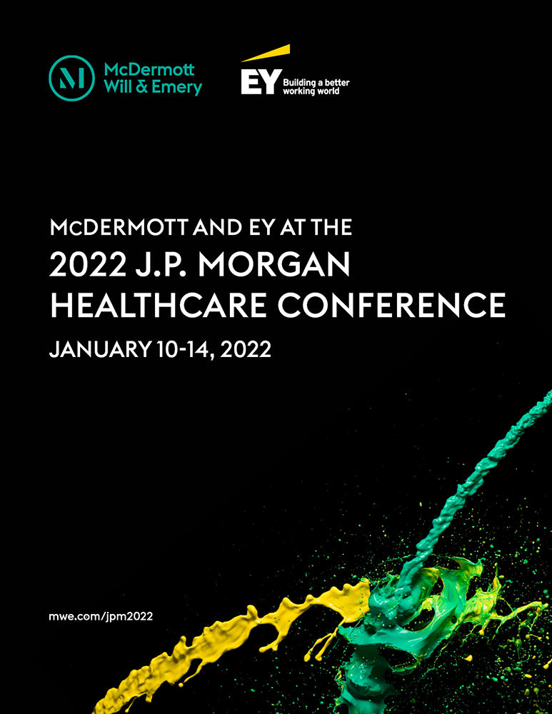 J.P. Morgan Healthcare Conference 2022