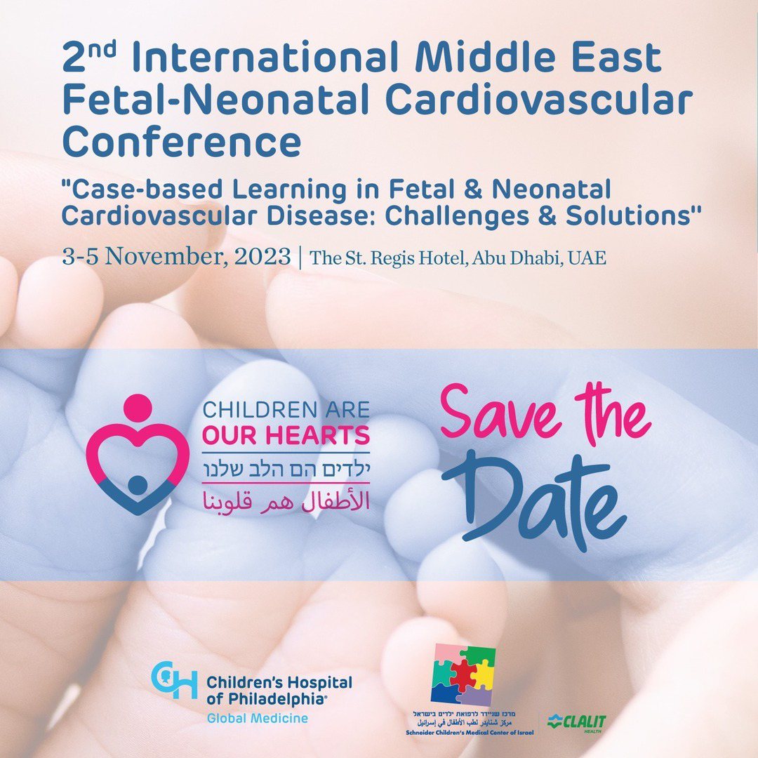 2nd International Middle East Fetal-Neonatal Cardiovascular Disease Conference