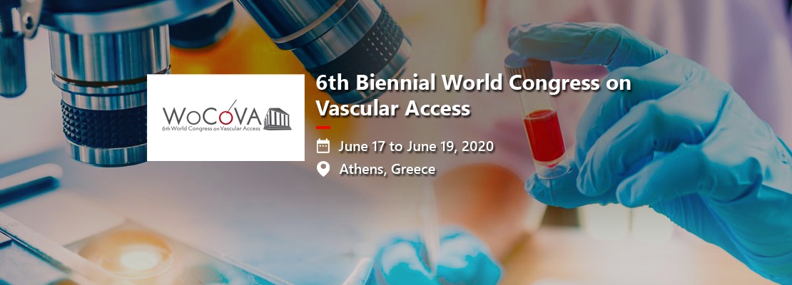6th Biennial World Congress on Vascular Access