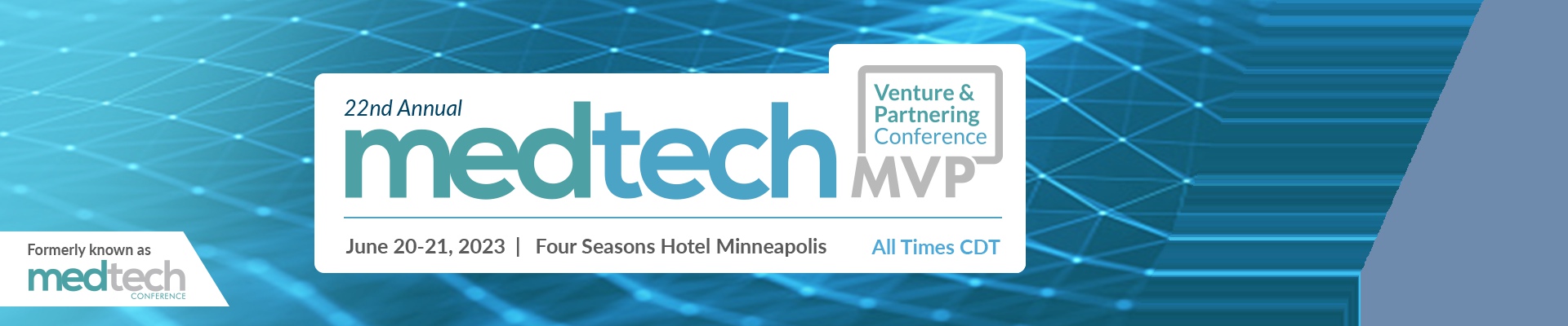 MedTech MVP  Venture & Partnering Conference
