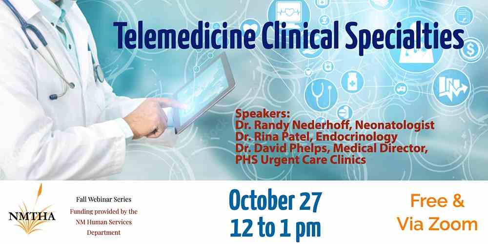 Telemedicine for Medical Clinical Specialties