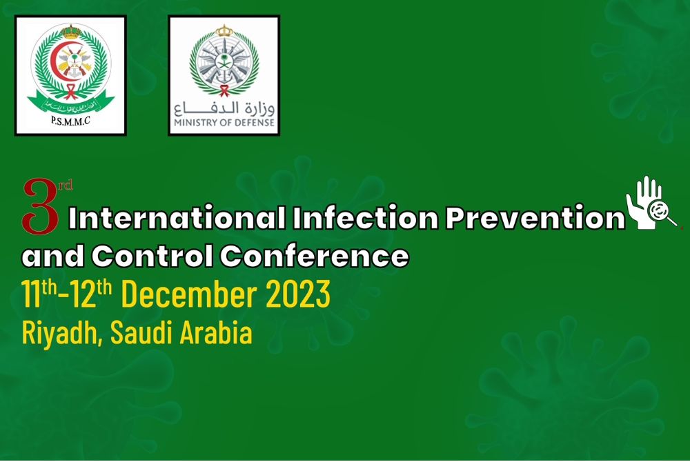 The 3rd International Infection Prevention and Control Conference